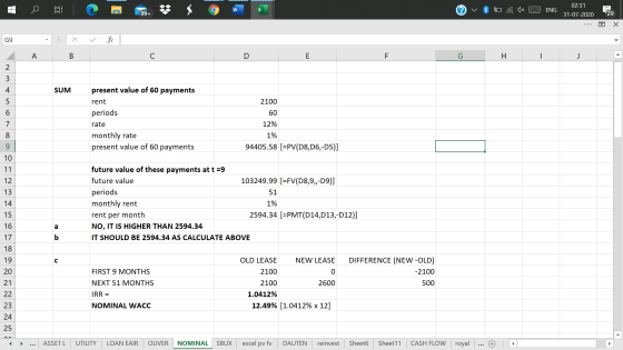C W ENG 02:31 31-07-2020 99+ 29 Х G9 . A B с D E F G H - 2 3 4 SUM 2100 5 6 60 present value of 60 payments rent periods rate