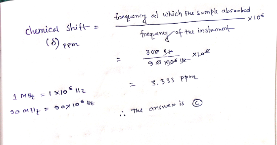 chemical shift = (8) ppm frequency at which the sample absorbed — хто frequency of the instrument 360 Hz goxlof the ХIos е хр