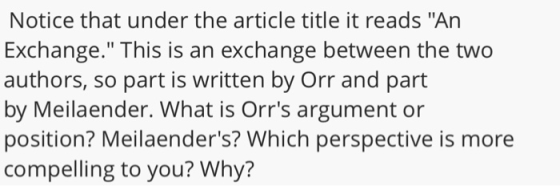 Notice that under the article title it reads An Exchange. This is an exchange between the two authors, so part is written b