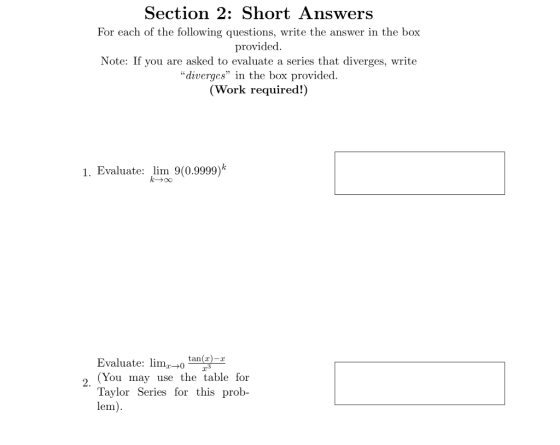 Section 2: Short Answers For each of the following questions, write the answer in the box provided Note: If you are asked to