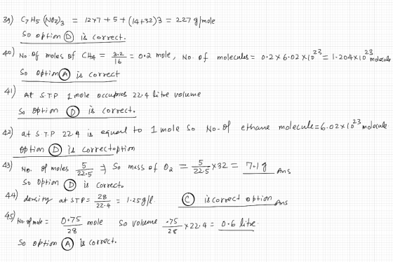 39) C7 Hs (NO2)2 = 1247+5+ (14+32)3 = 227 g/mole so optim ☺ is correct. 23 23 40) No. of moles of CH4 = 32 -0.2 mole, No. of