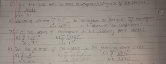 La Use the rako test to show convergence / divergence of the senes oo (an-1) In: 4 h - 6) determine whether as (-1) is conve
