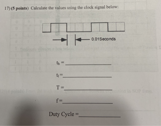 17 5 Points Calculate The Values Using The Clock Signal Below 0 