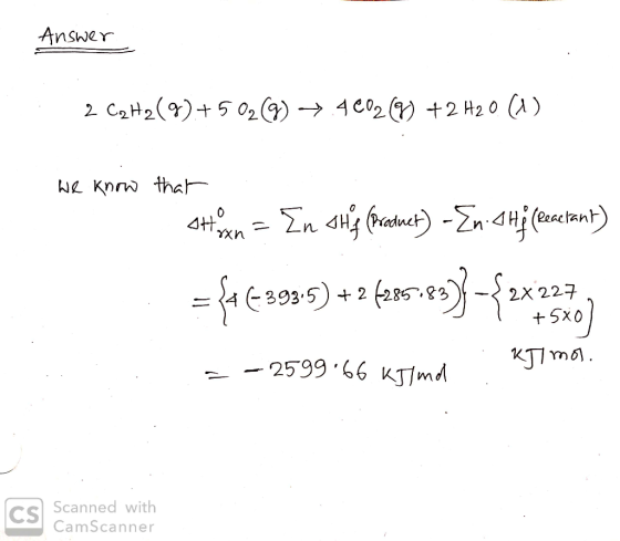 AN Calculate The Enthalpy H Of Reaction For The Equation As 