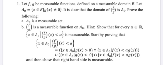 1. Let f g be measurable functions defined on a measurable domain E. Let A, = {x € Elg(x) = 0}. It is clear that the domain o
