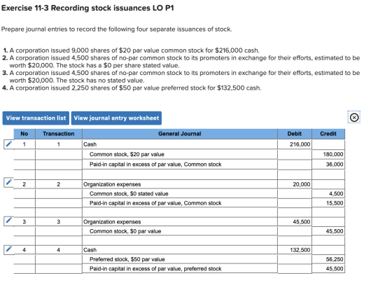 Exercise 11-3 Recording stock issuances LO P1 Prepare journal entries to record the following four separate issuances of stoc