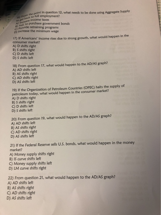 point in question 12, what needs to be done using Aggregate Supply 16) Frock to full employment? to gerese income taxes And t