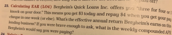 ONY I TUWU TU TU 000 L alu off? 23. Calculating EAR (L04) Bergheims Quick Loans Inc. offers you three for fi knock on your