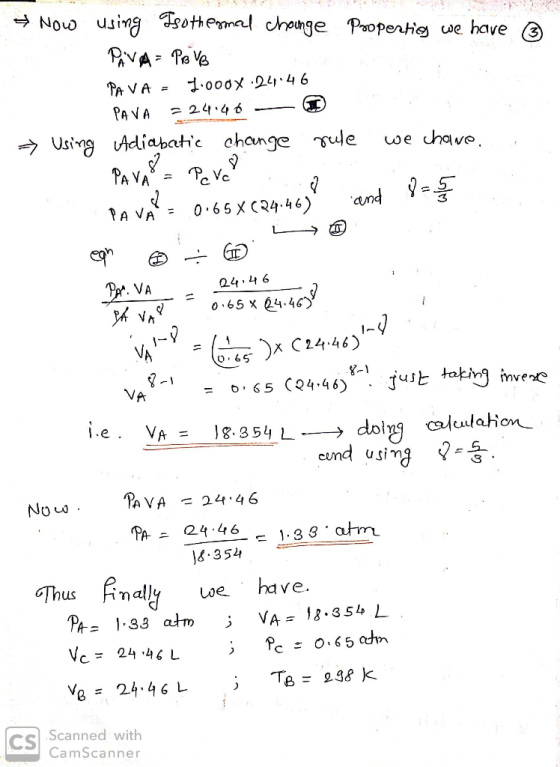 ② Now using Isothermal change Propertig we have Piva = PRVB PAVA = 1.000X.24.46 PAVA = 24.40 - I S Using Adiabatic change rul