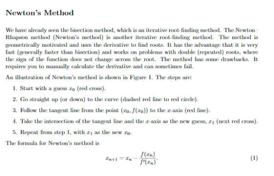 Newtons Method We have already seen the bisection method, which is an iterative root-finding method. The Newton Rhapson meth