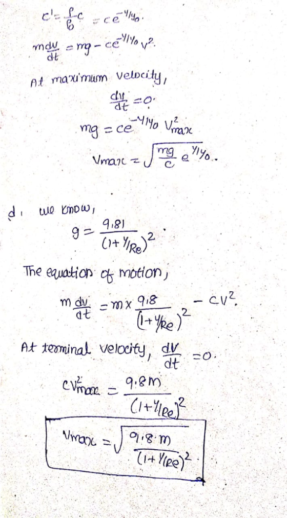 nt maumum velit dl 4,8) 2. The euation ob motion 9i8 CV 2. dt 2: CV 2