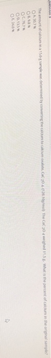 JULI The amount of calcium in a 150 sample was determined by converting the calcium to calcium oxat, 2011 2010 ml) The Cac 20