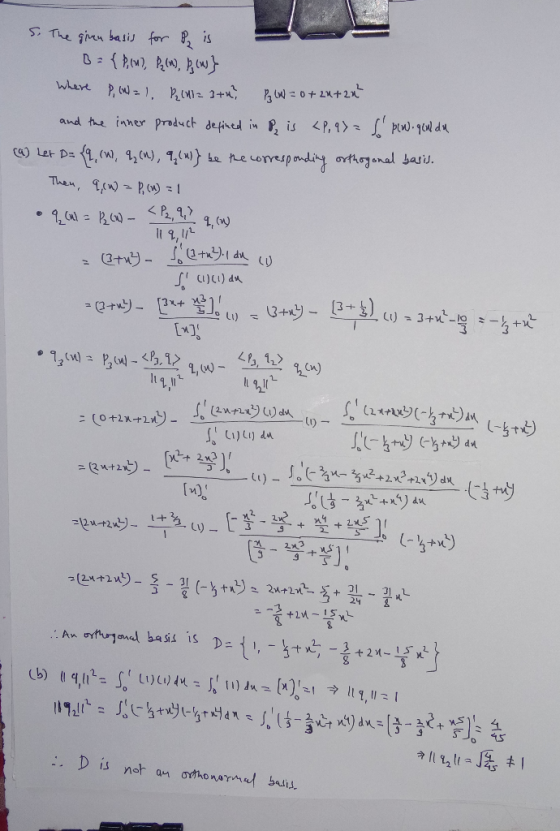 WLer Da 2 s. The giren basis for P₂ is B = { $(1) Rim), P (n)} Where P, (W = l P (11= 3+2) P360 = 0+24+2x+ and the inner prod