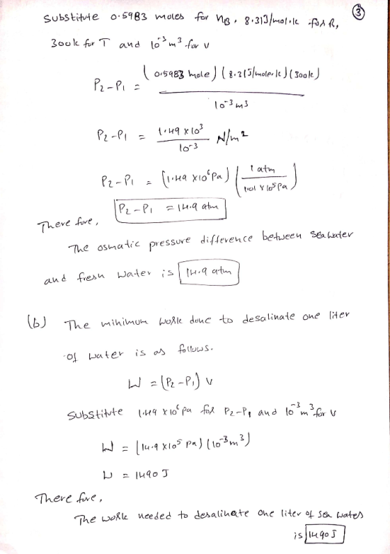 o Substitute 0.5983 mules for his . 8.313/molole for d 3ook for T and 103 m3 for u 10.5983 mole) (8.215/moler le ) ( 30012) P