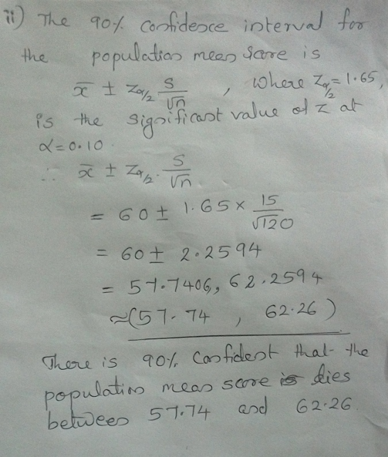 The The 90 Cofideore intevaJ to populatias mean Sare is ohare 65 the t s the Syaifiaot value olat 0.10 t = 60t 1.65x 120 15 6