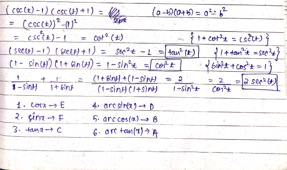 ( csc (t) -1) (CSC C+1) = V l -1360+6)=92452 = (CSC C#))2-02 a escct- scut 2. ) & t + cotle = csect)? (sect) -1) ( Seelo + 1