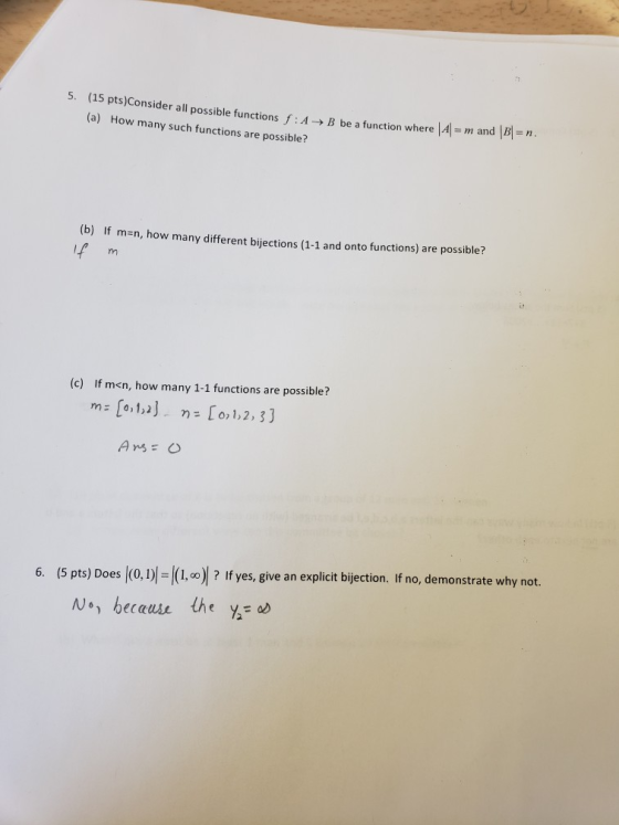 s. (15 pts)Consider all possible funtions B be a function where |4 - m and lB-n (a) How many such functions are possible? (b)