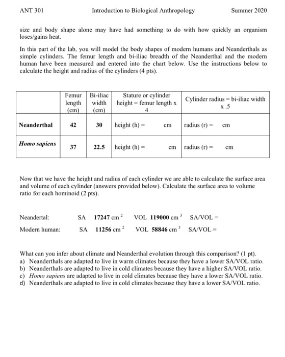 ANT 301 Introduction to Biological Anthropology Summer 2020 size and body shape alone may have had something to do with how q