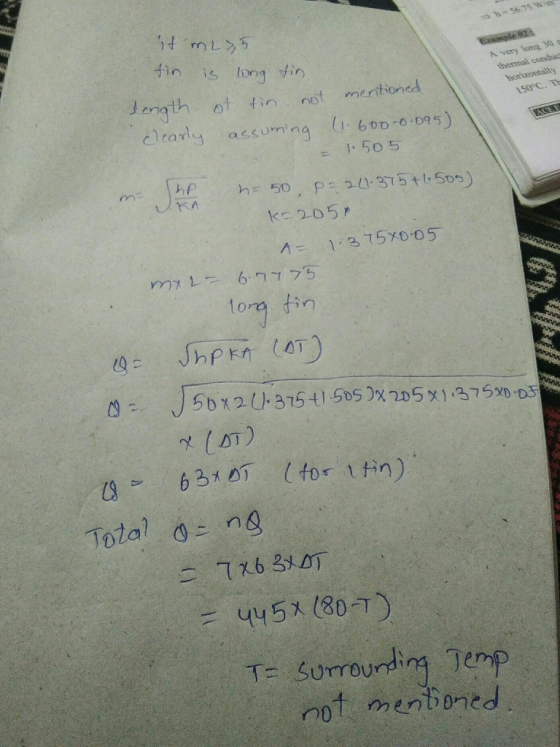 =567 fin is tong fin Jangth ot in not mentioncd A very thermal conduc 150°C·Th 1-50 5 6775 to SDx2U-3154150551 375%0 D5 62 OT (for fin) Total Q: ng YY5x(807) T- sorrourtinm Temp not menoned