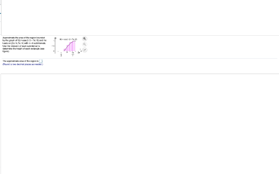 t = 9:2-7x: @ Approidmate the area of the region bounded by the graph of f(t) = cos (t/2-71/) and the t-bode on [3./4.7x4 wit