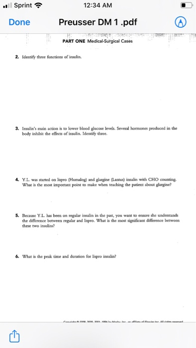 ll Sprint 12:34 AM Preusser DM 1.pdf Done PART ONE Medical-Surgical Cases 2. Identify three functions of insulin 3. Ialins m