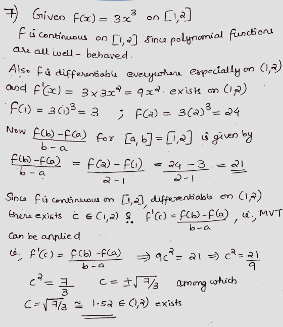 3 on 7) Given f(c) = 350 [1,2] fü continuous on [1,2] since polynomial functions are all well-behaved. Also få diffesantiable