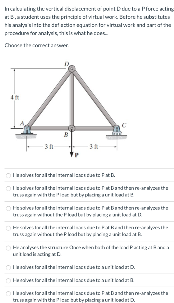 In calculating the vertical displacement of point D due to a P force acting at B, a student uses the principle of virtual wor