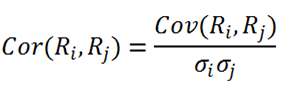 Cor(Ri,R;) = Cov(Ri,R;) 0; 0;