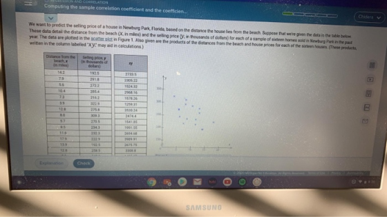 AND CORRELATION Computing the sample correlation coefficient and the coefficien. Chidera v We want to predict the selling pri