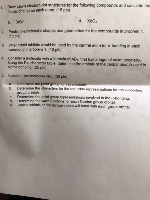 Dow lewis electron-dot structures for the following compounds and calculate the formal charge on each atom. (15 pts) b. Brod
