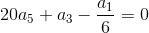 20a_5+a_3-\frac{a_1}{6}=0