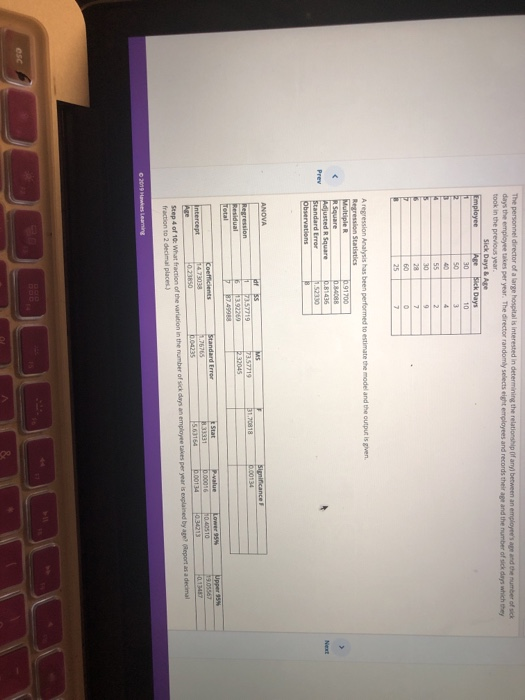 of sick days the employee takes per year. The director randomly selects eight employees and records their age and the number