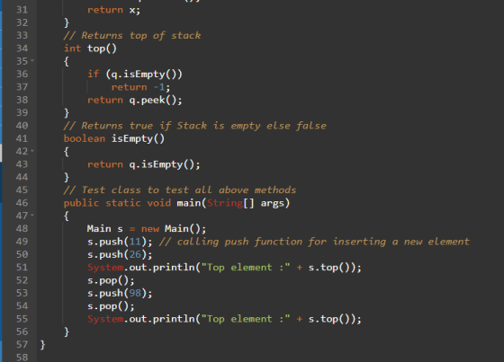 31 32 33 34 35 36 37 38 39 40 41 42 43 return x; } // Returns top of stack int top() { if (q.isEmpty()) return -1; return q.