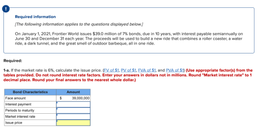 Required information [The following information applies to the questions displayed below.) On January 1, 2021, Frontier World