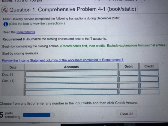 Sco Question 1, Comprehensive Problem 4-1 (book/static) Miller Delivery Service completed the following transactions during D