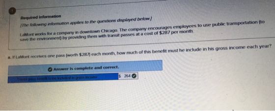 Required information The following information applies to the questions displayed below) Lamont works for a company in downto