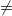 \small \neq