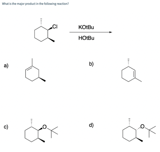 What is the major product in the following reaction? KOtBu HOtBu á • dex á cox