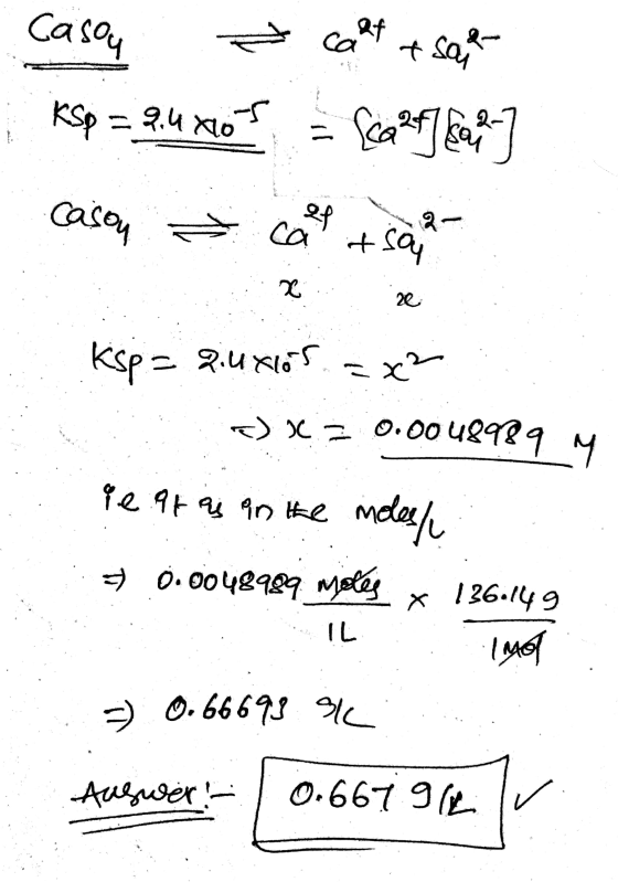 Casoy cant tsaka K9 = 24 800 = fecer] Ben] casou a cap +sap - Ksp = 24x65 2x² 2)X = 0.0048989 re at as in the moles/ ::= 0.00
