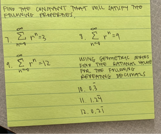 FIND THE FOLLOWING CONSTANT THAT WILL SATISFY THE PROPERTIES Er=3 8. Er-9 n ) a Eph=12 USING GEOMETRIC SERIES FIND THE RATI