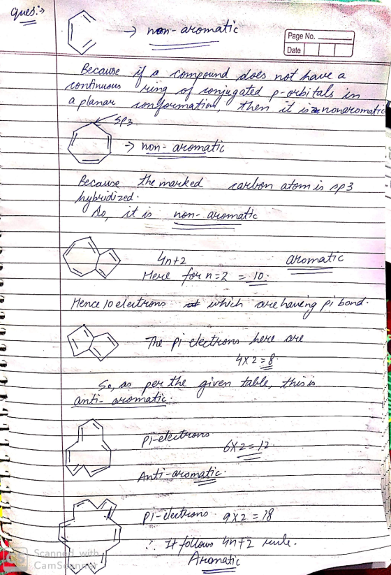 WAV quesis → non- aromatic S Page No. DateT Because ita compound does not have a continuous Using of conjugated p-orbitals i