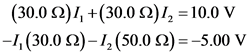 (30.0 )+(30.0 O)/, = 10.0 V
-/ (30.0 )-12(50.0 2)=-5.00 V
