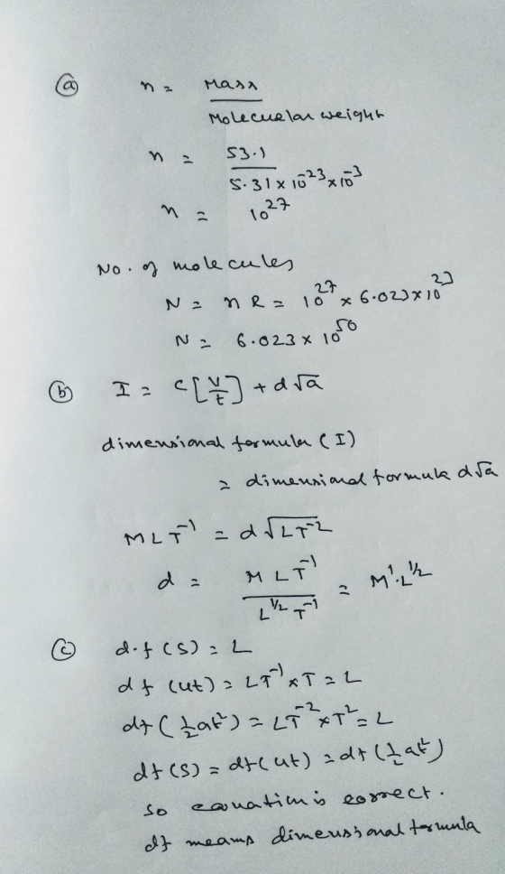 a Masa Molecular weight 53.1 3 5:31 x 1023x103 1027 No. of molecules ne=127 x 6.022x12 N = 6.023 x 10 I= c[7] + día dimension