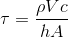 \tau =\frac{\rho Vc}{hA}
