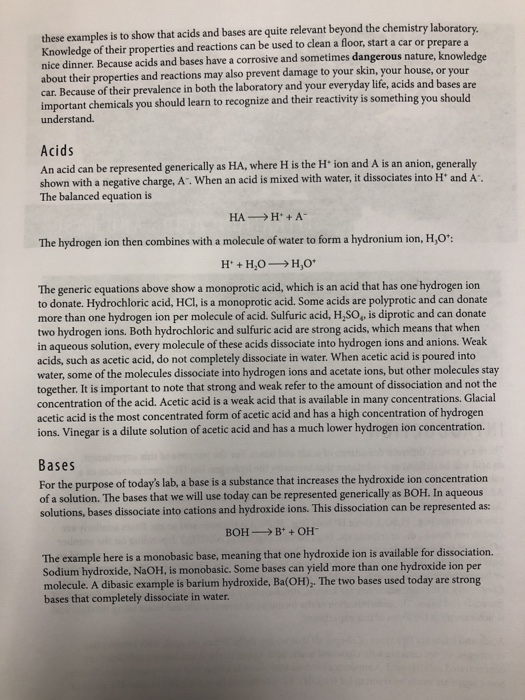 these examples is to show that acids and bases are quite relevant beyond the chemistry laboratory Knowledge of their properti