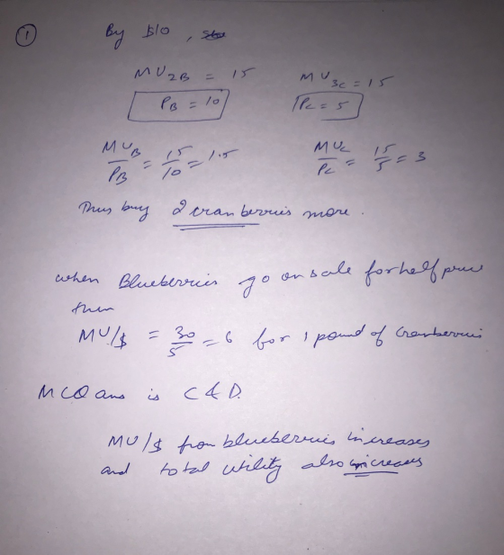 0 By Blo, she MUZB = 15 TPB = 10) Muzc= 15 The 25] Thus buy 2 cranberries more then when Blueberries go on sale for helf prec