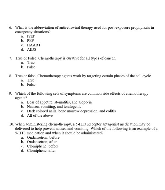 6. What is the abbreviation of antiretroviral therapy used for post-exposure prophylaxis in emergency situations? a. PrEP b.
