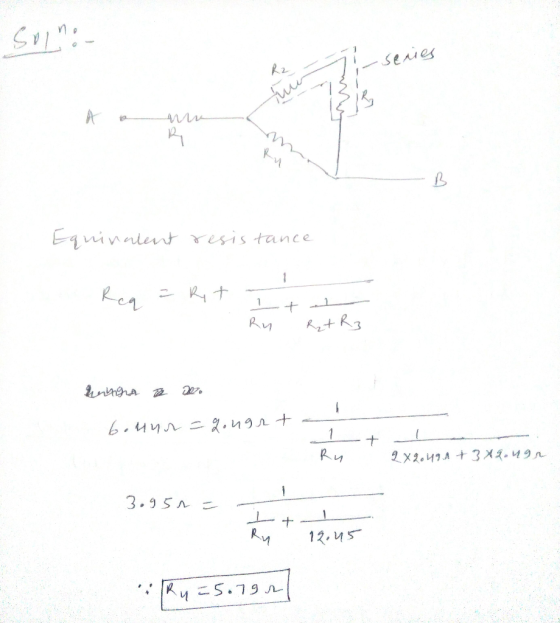 Solno senes Equivalent resistance Req = Rit - It Ry Ret R3 hungra to Do bounr = gonarta Ru 2x20491 +382.49r 3.95r = T Ru 12.4
