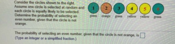 Consider the circles shown to the right Assume one circle is selected at random and each circle is equally likely to be selec