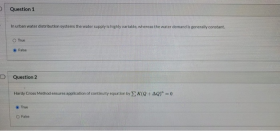 > Question 1 In urban water distribution systems the water supply is highly variable, whereas the water demand is generally c